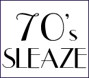 70's Sleaze